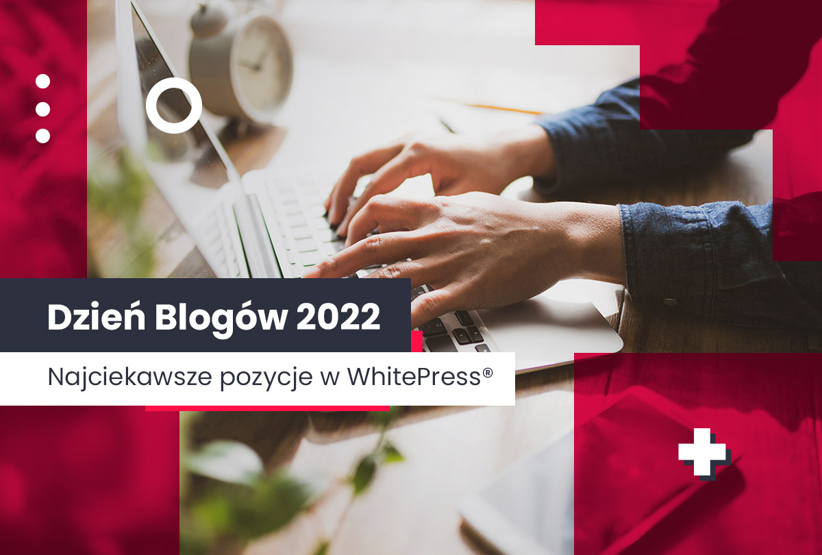 Dzień Blogów w WhitePress